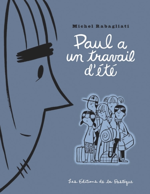Paul a un travail d'été (BD)