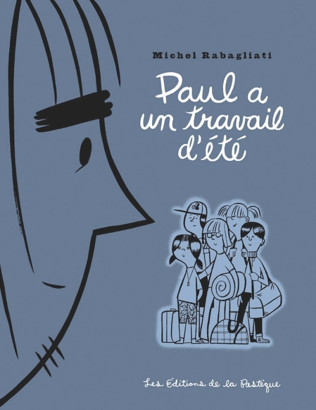 Paul a un travail d'été (BD)