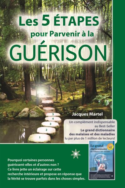 Les 5 étapes pour parvenir à la guérison (Broché)
