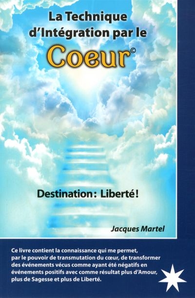 La technique d'intégration par le coeur (Broché)