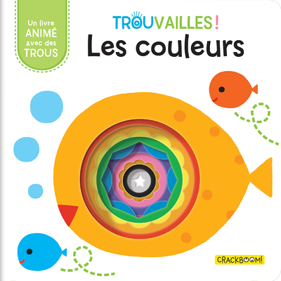 Les couleurs - Livre à trous dès 18 mois (Jeunesse)