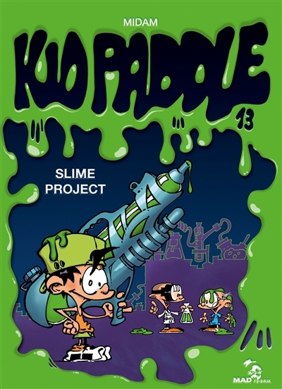 Kid Paddle - Tome 13 - Slime project (BD)