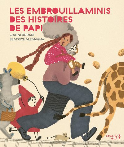 Les embrouillaminis des histoires de papi (Jeunesse)