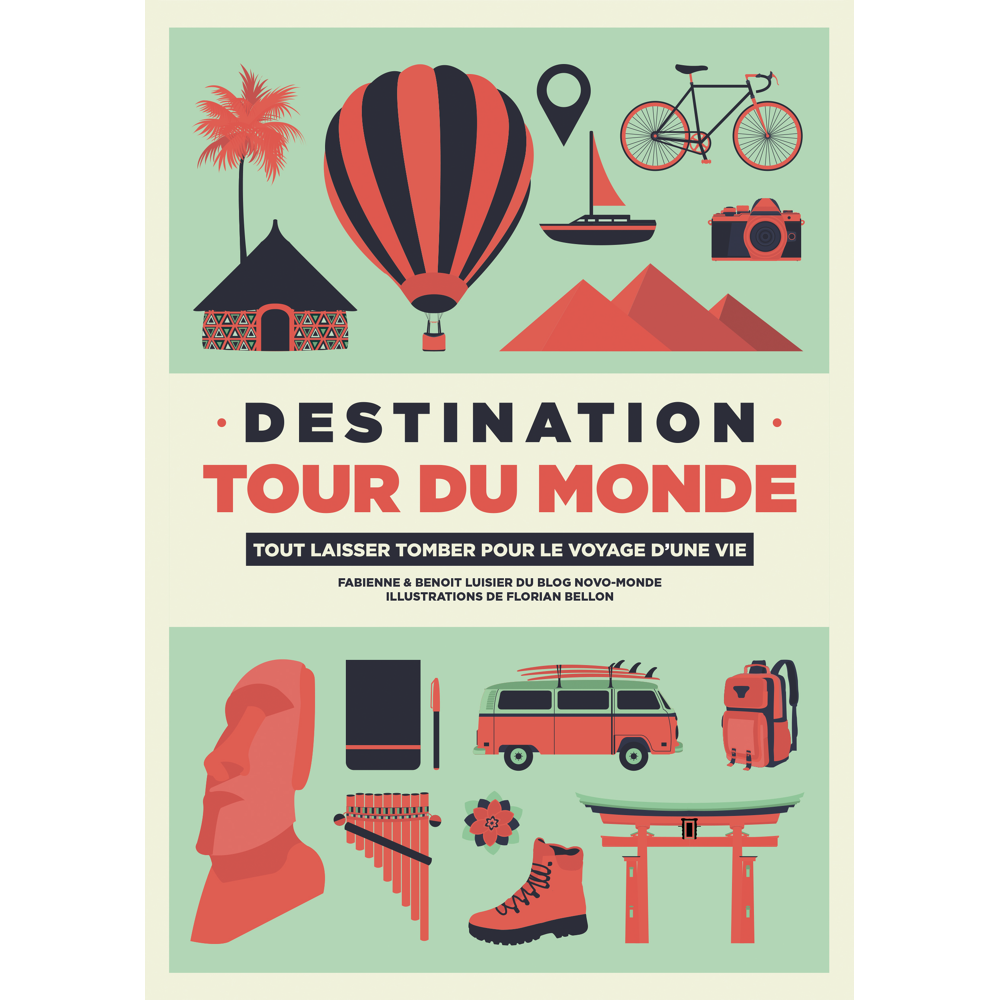 destination tour du monde (Broché)