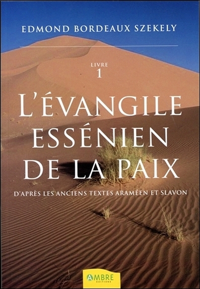 L'Evangile essenien de la paix T1 (Broché)