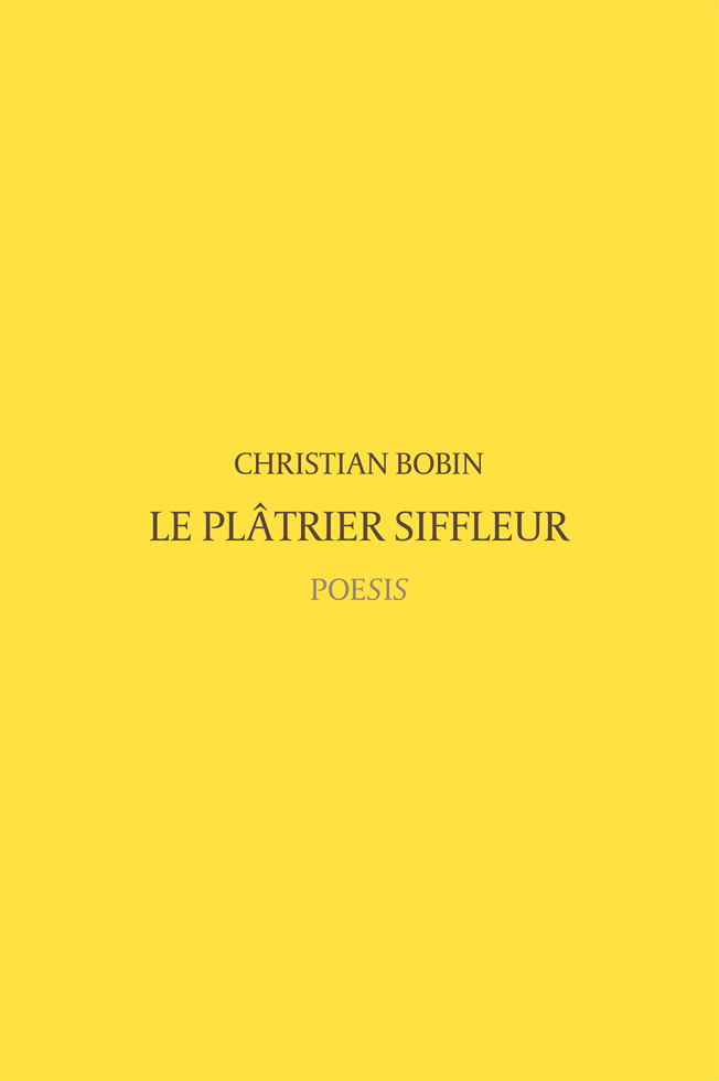 Le Platrier Siffleur (Grand format)