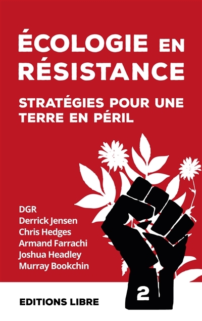 Ecologie en résistance T02 (Broché)