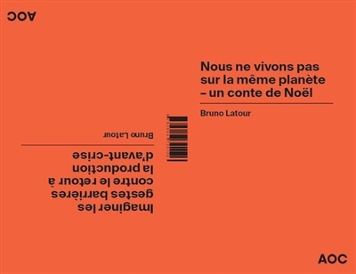 Nous ne vivons pas sur la même planète – un conte de Noël Imaginer les gestes barrières contre le re