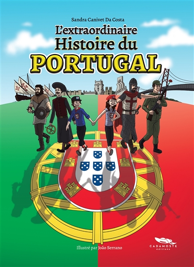 L'extraordinaire histoire du Portugal (Jeunesse)
