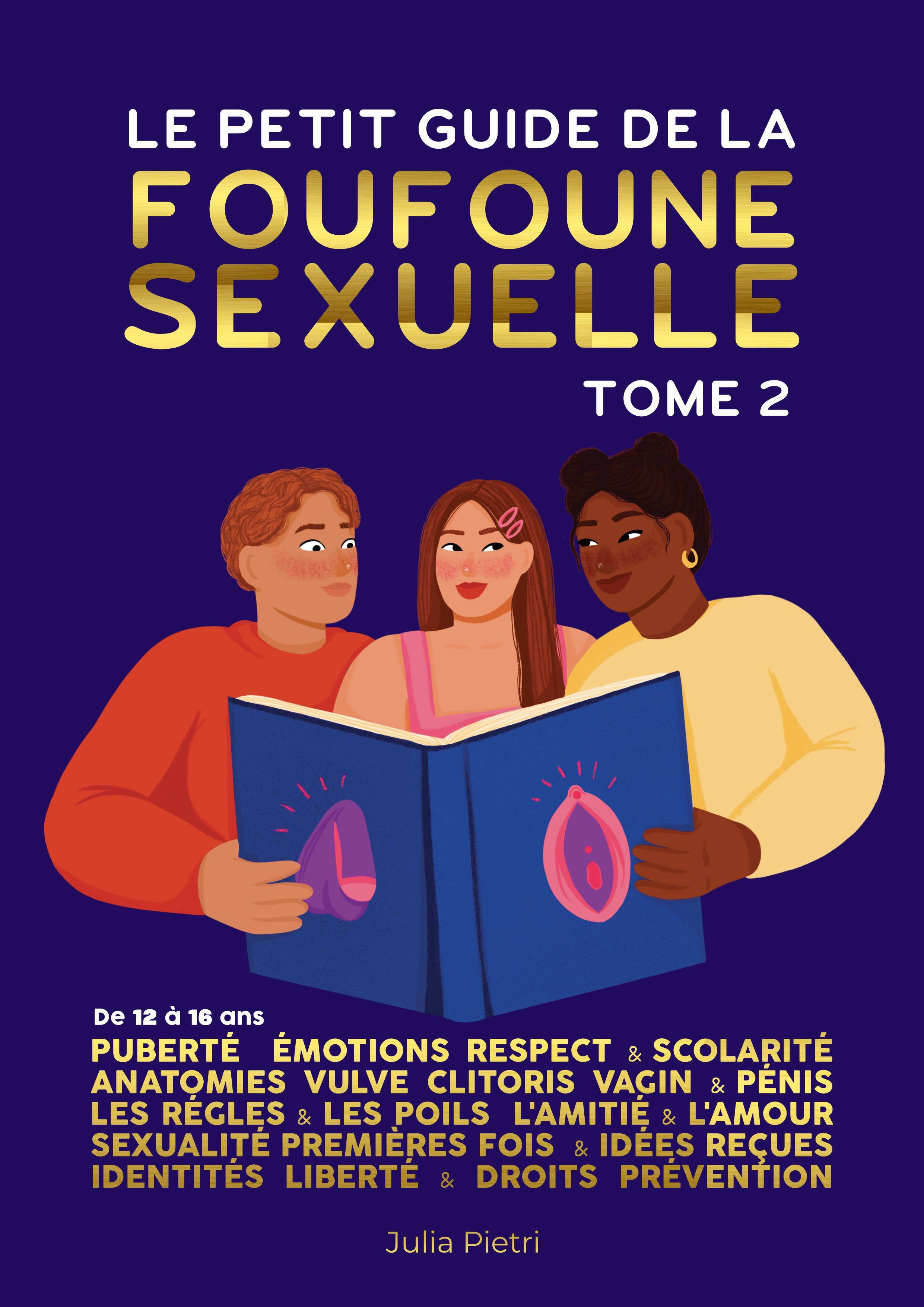 Le petit guide de la foufoune sexuelle - Tome 2 (Broché)