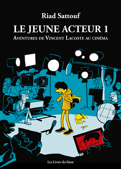 Le jeune acteur - Tome 1 Aventures de Vincent Lacoste au cinéma (BD)