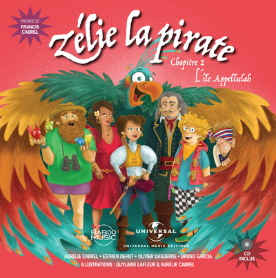 Zélie la pirate - Chapitre 2 L i le Appellulah (Livre lu)