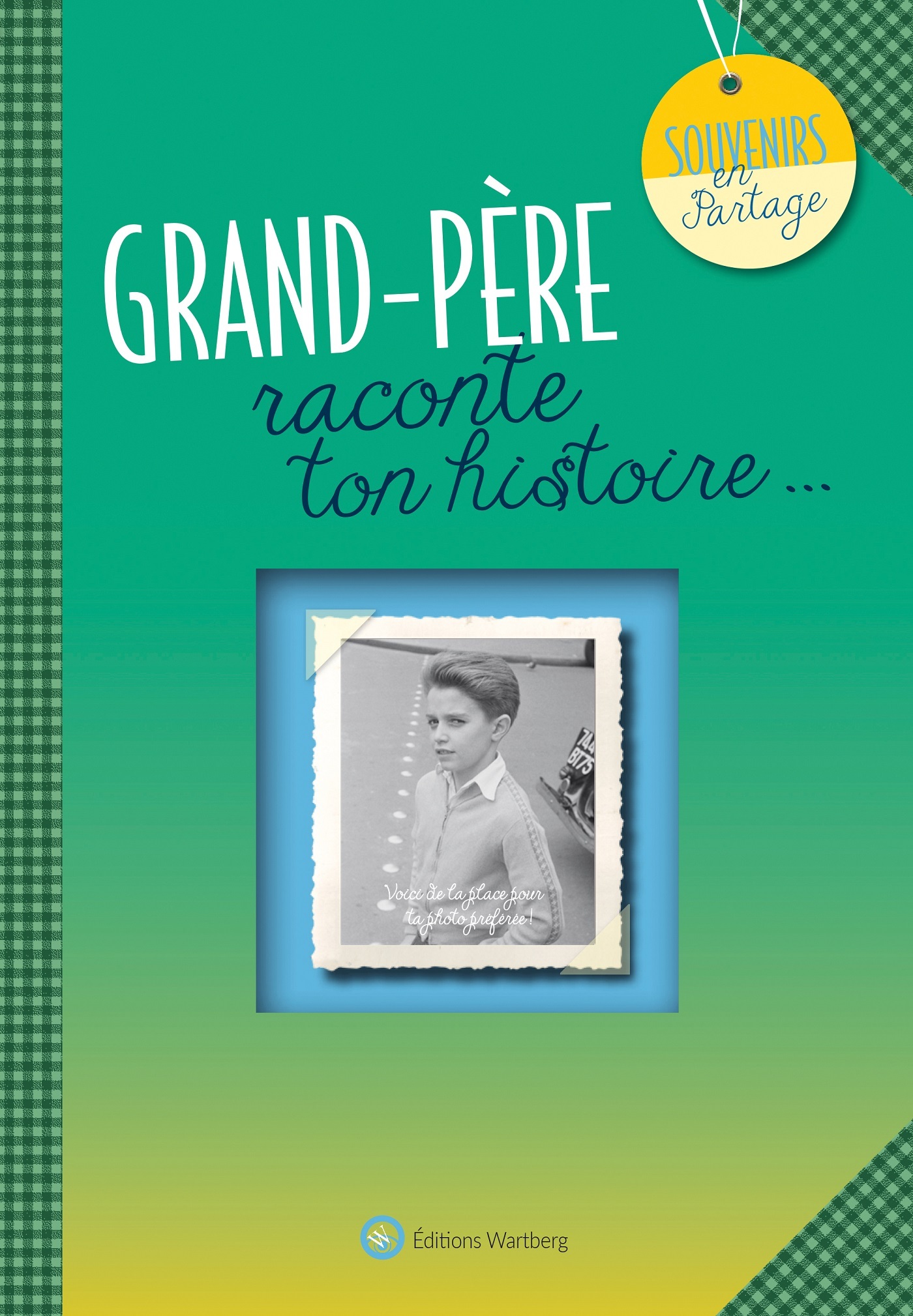 GRAND-PERE, RACONTE TON HISTOIRE (Relié)