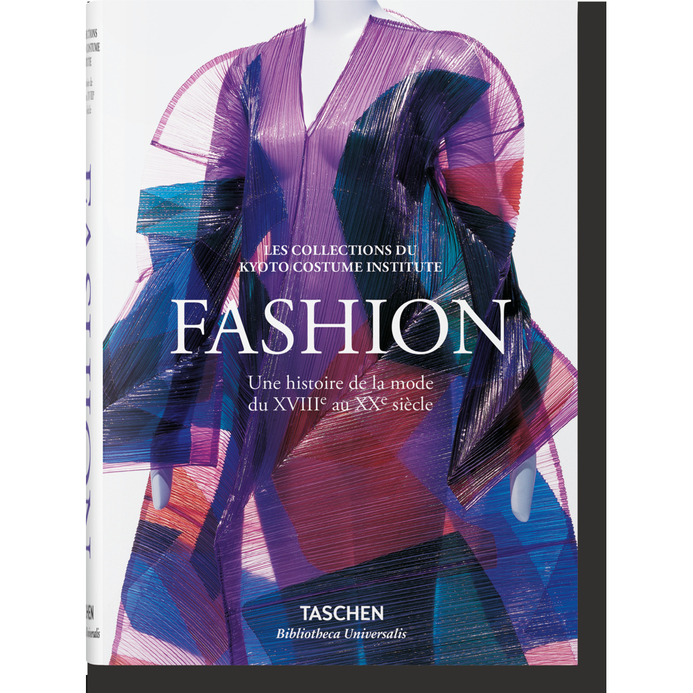 Fashion. Une histoire de la mode du XVIIIe au XXe siècle (Relié)