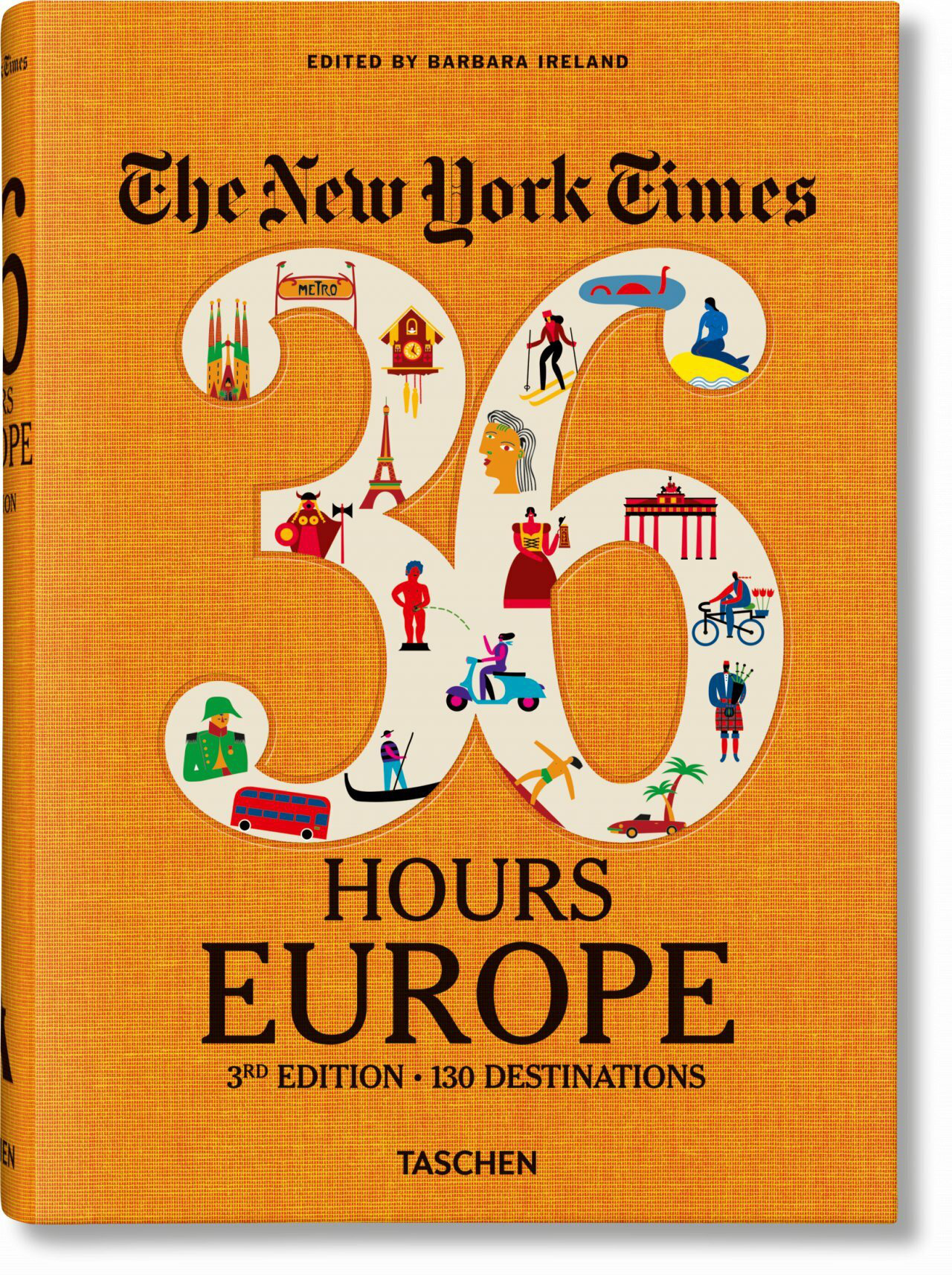 The New York Times 36 Hours. Europe. 3e édition (Relié)