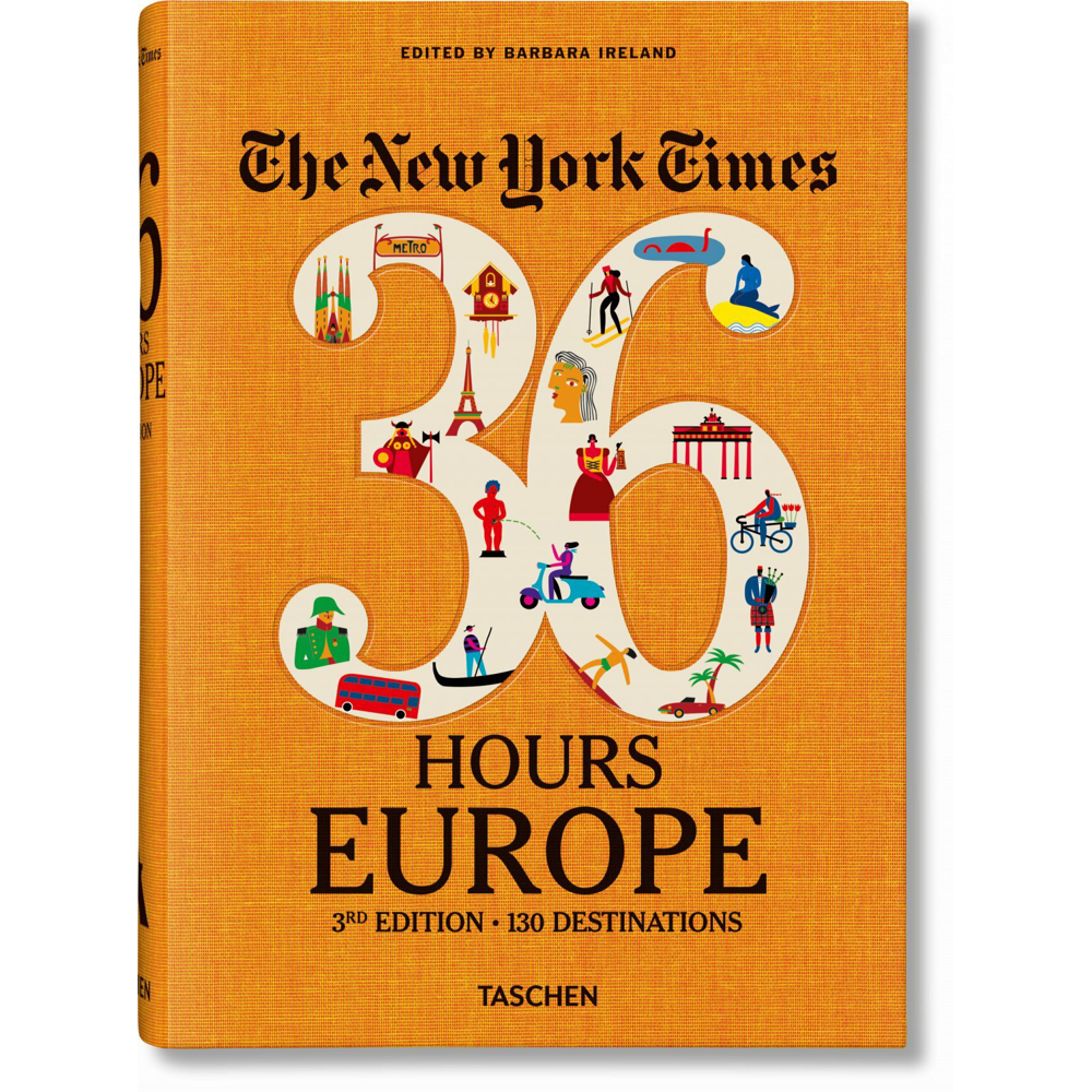 The New York Times 36 Hours. Europe. 3e édition (Relié)