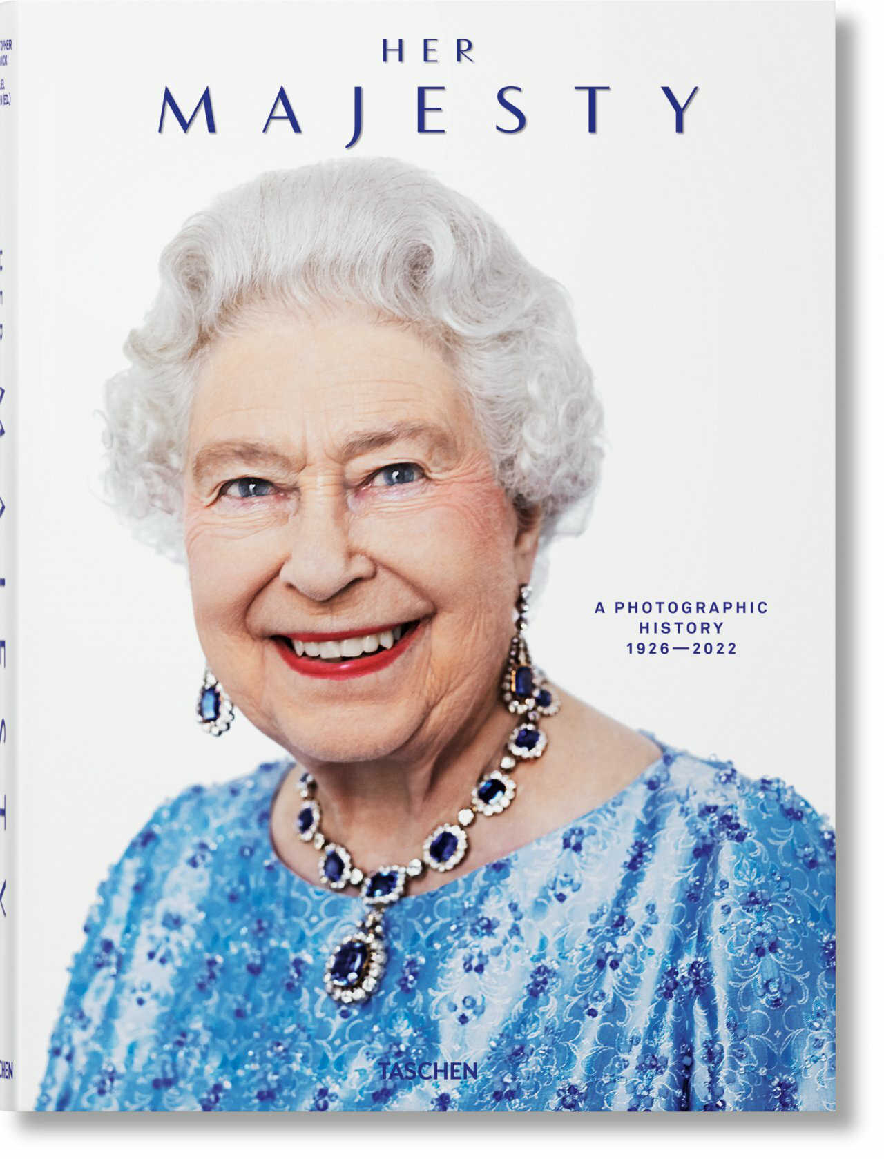 Her Majesty. A Photographic History 1926–2022 (Valisette)