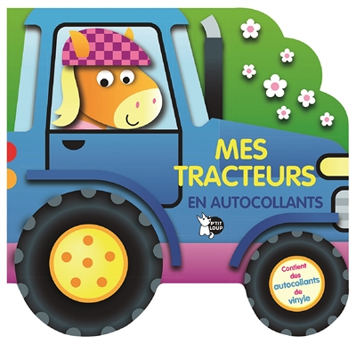 Mes tracteurs en autocollants (Jeunesse)