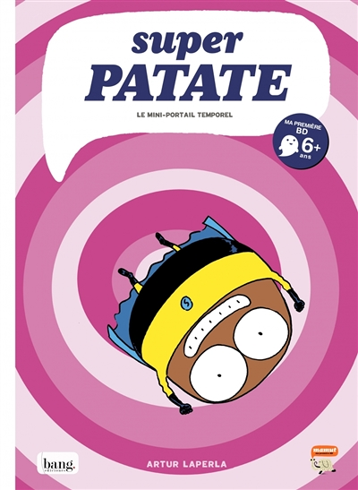 Superpatate 3 - Le mini-portail temporel (BD)