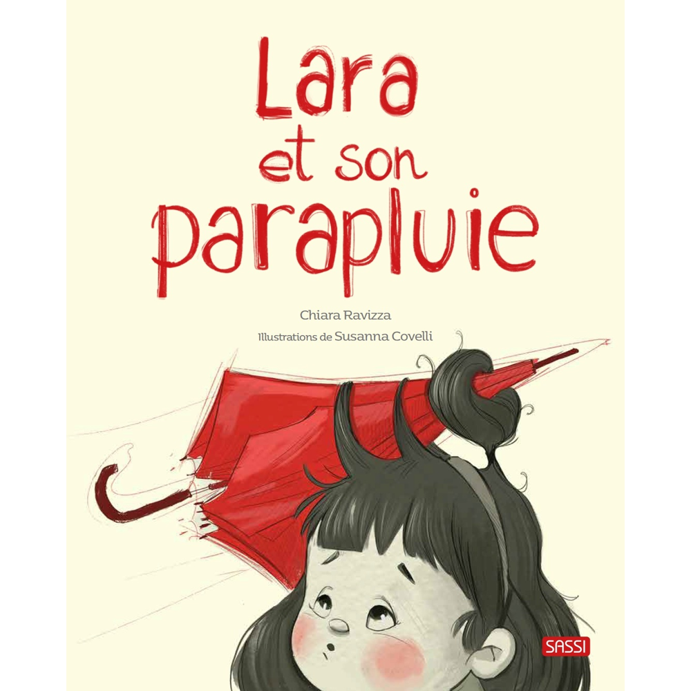 Lara et son parapluie (Cartonné)