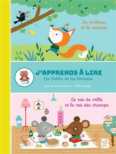 Le corbeau et le renard / Le rat de ville et le rat des champs (Broché)