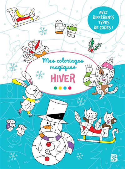 Coloriages magiques: L'hiver (Broché)
