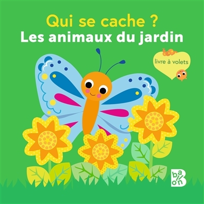 Mini qui se cache - Les animaux du jardin (Cartonné)
