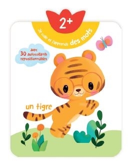 2+ Je colle et j'apprends des mots - tigre (Broché)