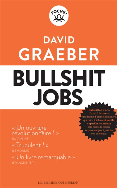 Bullshit jobs (Broché)