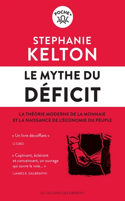Le mythe du déficit (Poche)