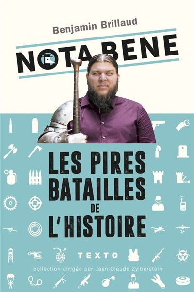 Nota Bene Les pires batailles de l'histoire (Broché)