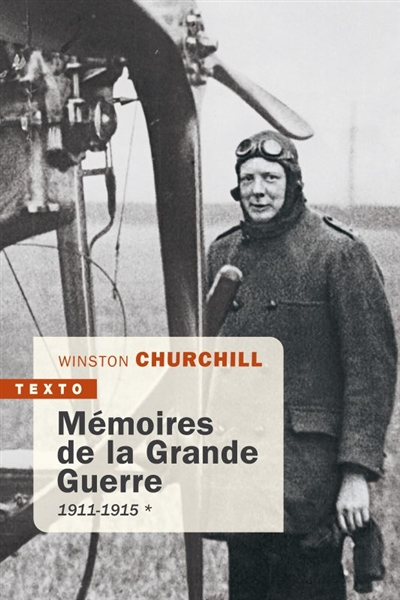 Mémoires de la grande guerre - 1911-1915 (Poche)