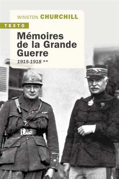 Mémoires de la grande guerre - 1915-1918 (Poche)