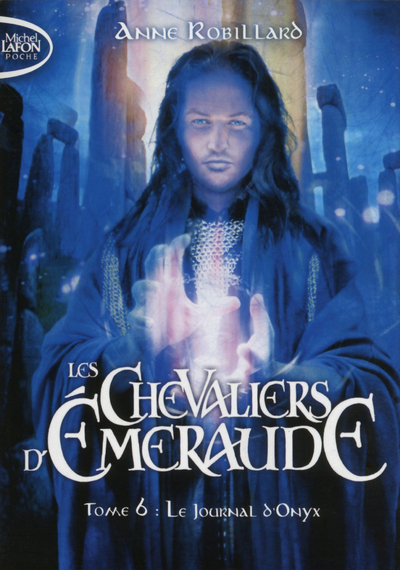 Les Chevaliers d'Emeraude - tome 6 Le journal d'Onyx (Poche)