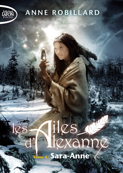Les Ailes d'Alexanne - tome 4 Sara-Anne - Tome 4 (Poche)
