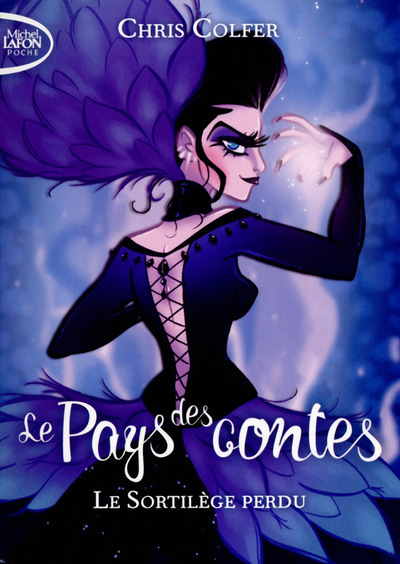 Le pays des contes - Tome 1 Le sortilège perdu (Poche)
