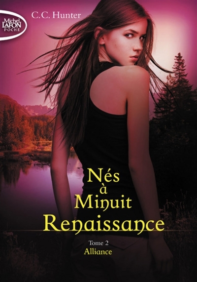 Nés à Minuit Renaissance - tome 2 Alliance (Poche)