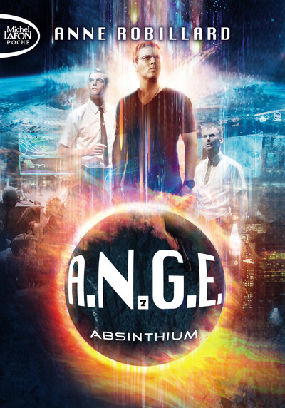 A.N.G.E. - tome 7 Absinthium (Poche)