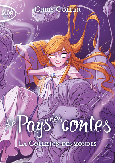 Le pays des contes - tome 6 La collision des mondes (Poche)