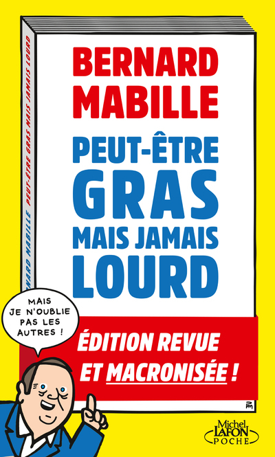 Peut-être gras mais jamais lourd (Broché)