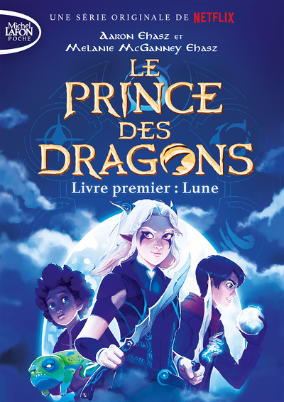 Le prince des Dragons - tome 1 Lune (Poche)