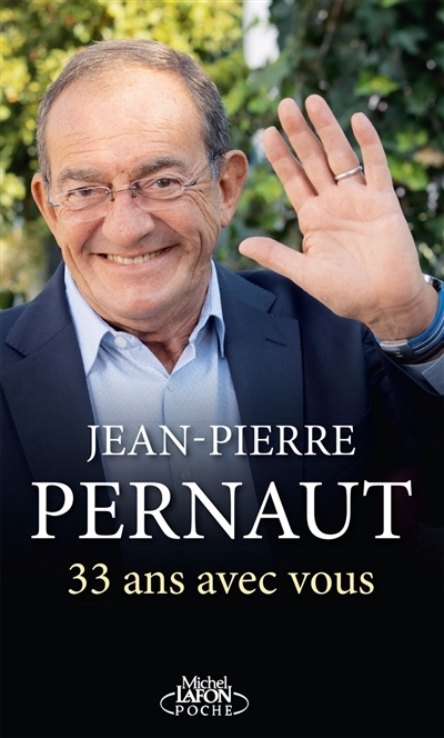 33 ans avec vous (Poche)