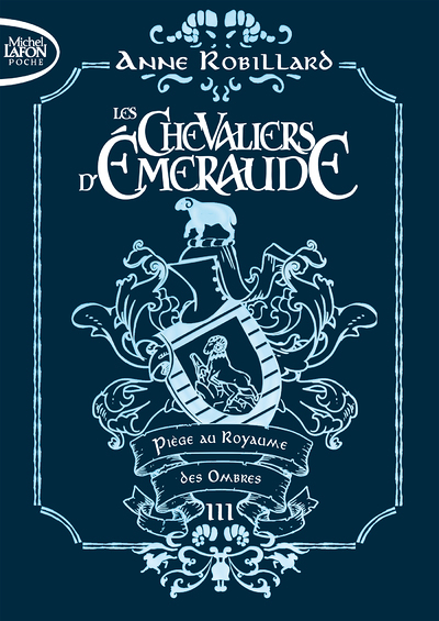 Les chevaliers d'émeraude - Tome 3 Piège des ombres - édition collector (Poche)
