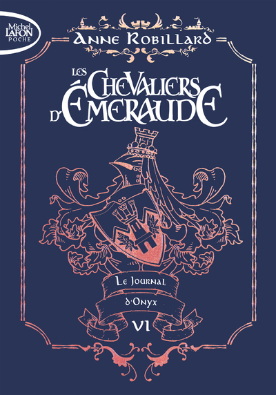 Les chevaliers d'émeraude - Edition collector - Tome 6 Le Journal d'Onyx (Poche)