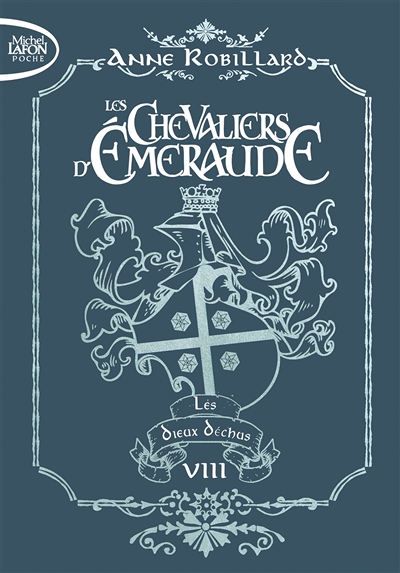 Les chevaliers d'émeraude - Edition collector - Tome 8 Les dieux déchus (Poche)