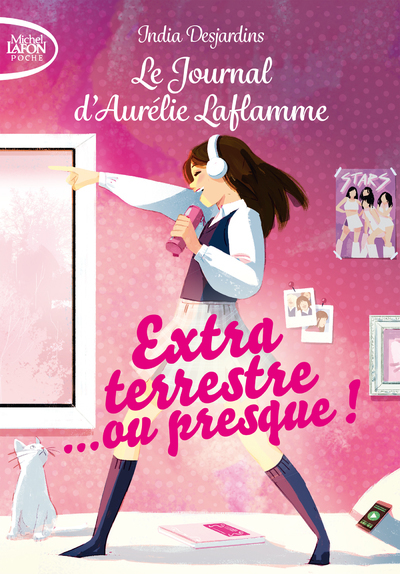 Le journal d'Aurélie Laflamme - Tome 1 Extraterrestre... ou presque ! (Poche)