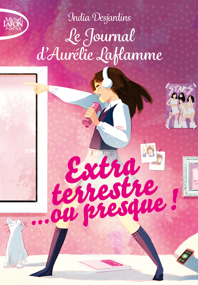 Le journal d'Aurélie Laflamme - Tome 1 Extraterrestre... ou presque ! (Poche)