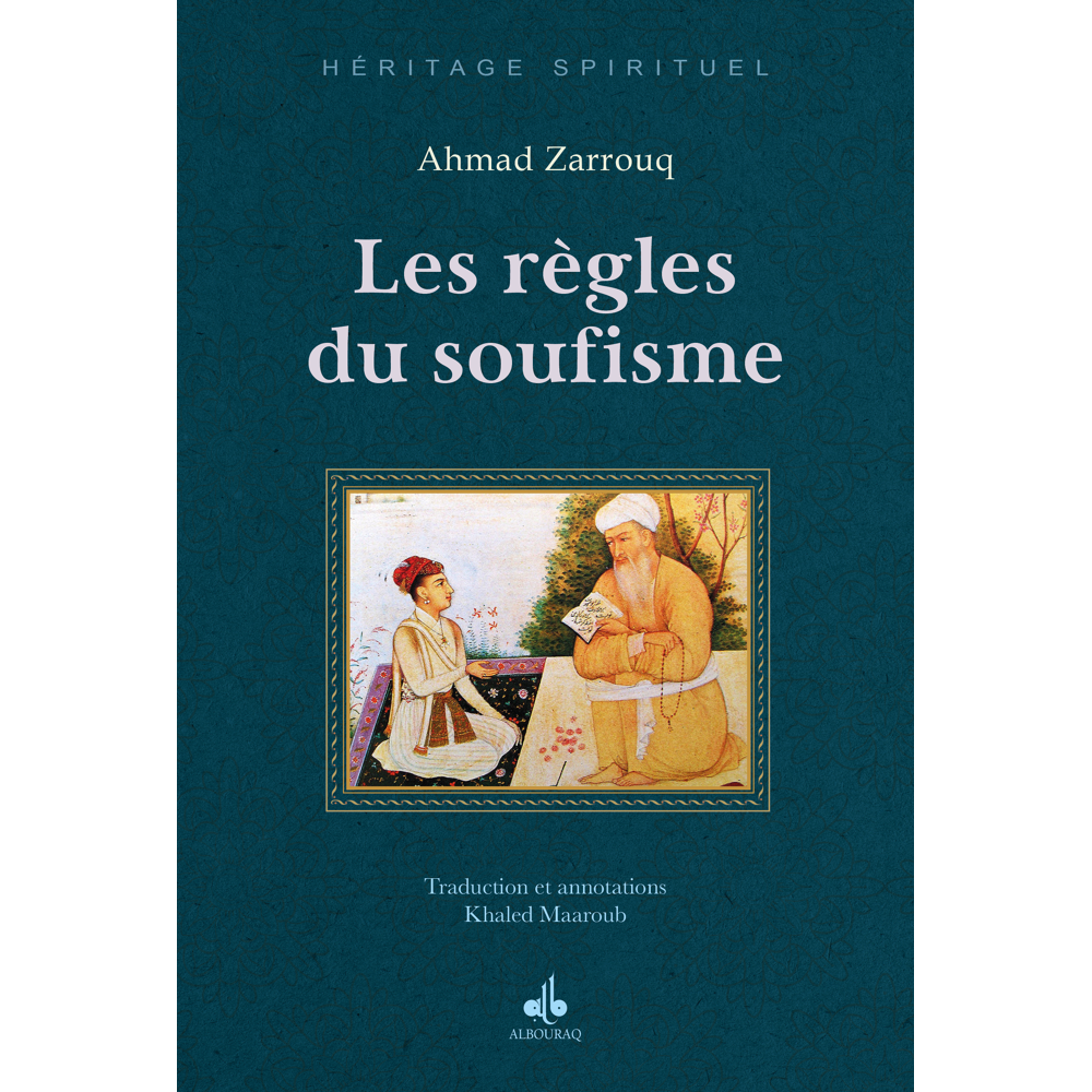 Les règles du soufisme (Broché)