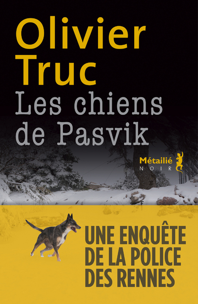 Les Chiens de Pasvik (Grand format)