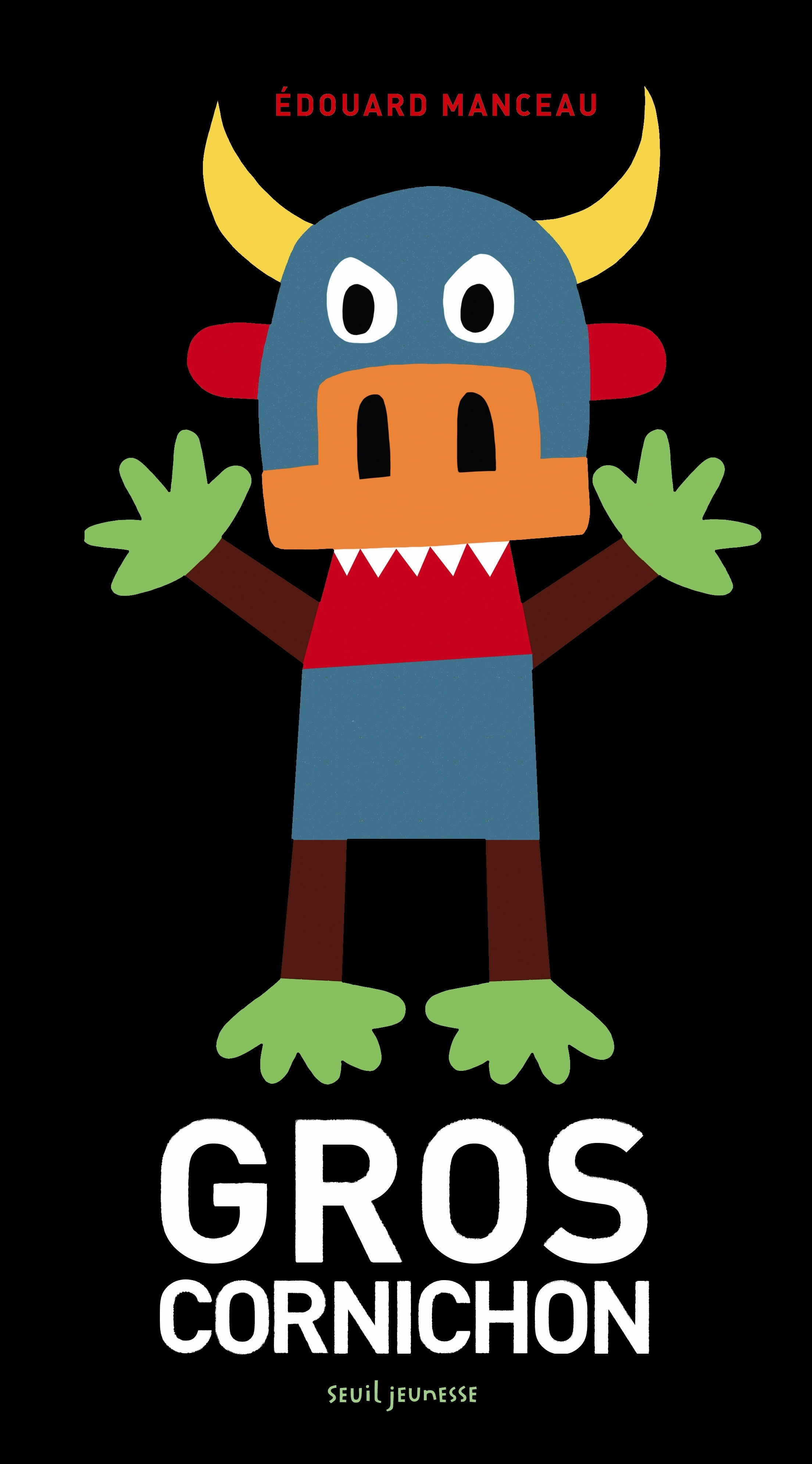 Gros cornichon (Jeunesse)